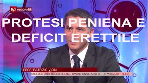 Protesi Peniena Pene Curvo Malattia Peyronie Deficit Erettile