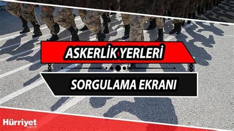 ASKERLİK YERLERİ SORGULAMA E DEVLET ERİŞİME AÇILDI 2022 Kasım celbi