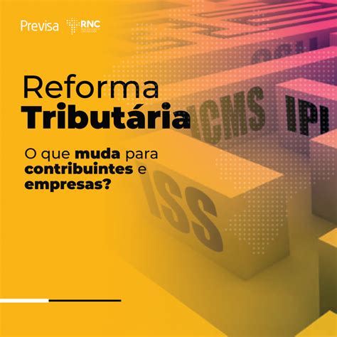 Reforma Tribut Ria O Que Muda