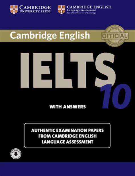 Cambridge IELTS 10 Student S Book With Answers With Audio Authentic