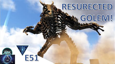 Taking On The God Magmasaur And New Our Golem Ark Eternal Genomes E51