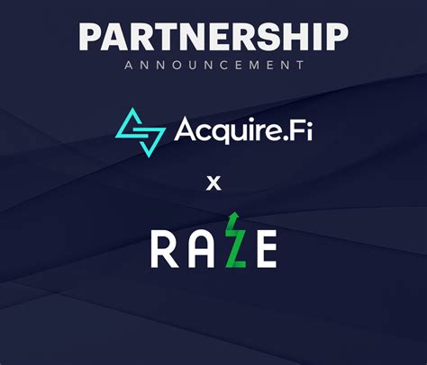 Acquire Fi Teams Up With Raze Finance Raze Fintech