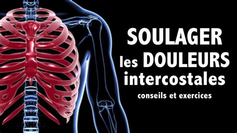 Douleur Intercostale Osteopathie Archives Des Conseils Pratiques