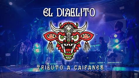 Perd Mi Ojo De Venado El Diablito Tributo A Caifanes En Vivo At