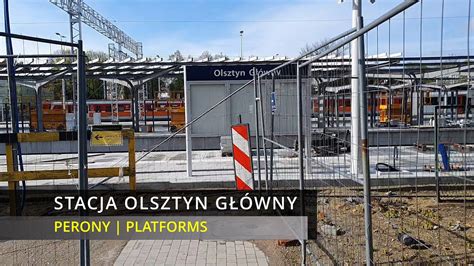 Stacja Kolejowa PKP Olsztyn Główny Spacer Peronami 3 i 4 19 04 2024