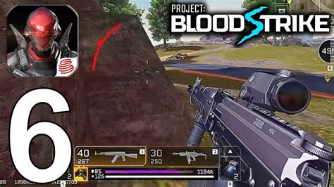 Project Bloodstrike Part 6 Gameplay Walkthrough Android Ios Pc Youtube