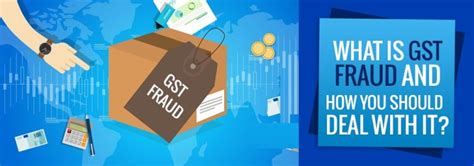 Gst Fraud Where To Complaint For Gst Fraud In India