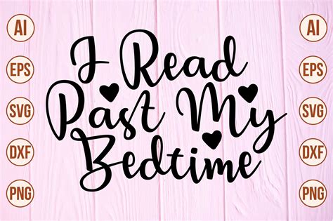 I Read Past My Bedtime Svg Graphic By Craftsbeauty Creative Fabrica