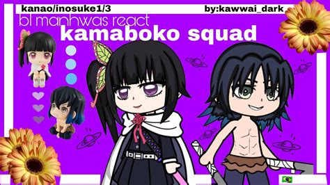 Bl Manhwas React Kamaboko Squad Kanao And Inosuke Youtube