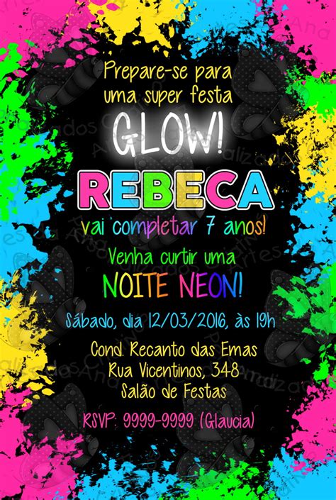 Convite Festa Neon 115 Modelos Coloridos E Criativos