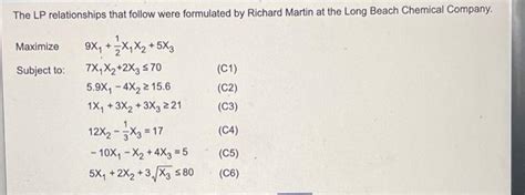 Solved The Lp Relationships That Follow Were Formulated By