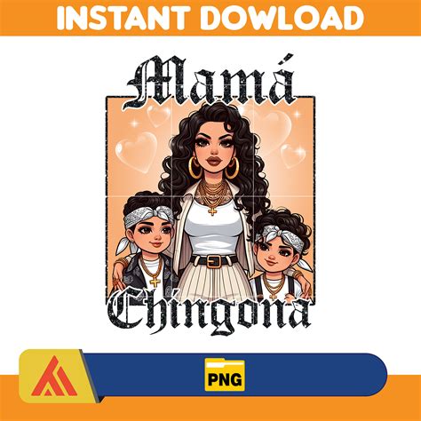 Mama Chingona Chicana Mom Png Chibi Style Latina Mother S D Inspire Uplift