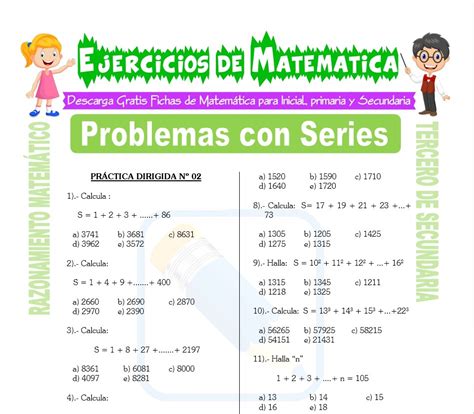 Problemas Con Series Para Tercero De Secundaria Matemática