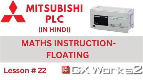 FLOATING POINT MATHS INSTRUCTION IN MITSUBISHI PLC HOW TO USE