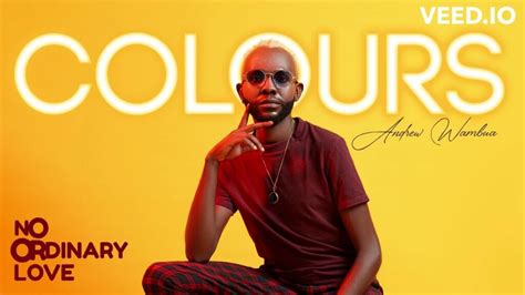 afro fusion musician andrew wambua launches debut album titled colours