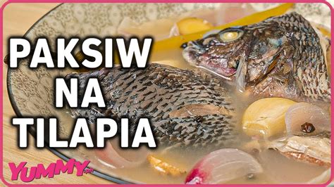 Let S Cook Paksiw Na Tilapia Yummy Ph Recipe Youtube