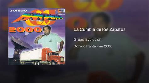 La Cumbia De Los Zapatos Grupo Evolucion YouTube