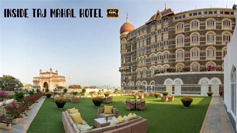 Taj Mahal Palace And Tower Mumbai Complete Hotel Walking Tour And View