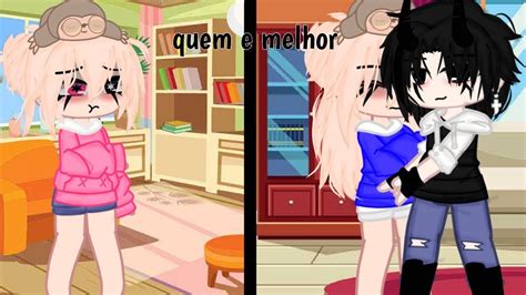 Quem E Melhor •gacha Club• Meme Youtube