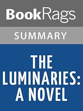 Summary & Study Guide The Luminaries: A Novel by Eleanor Catton by ...