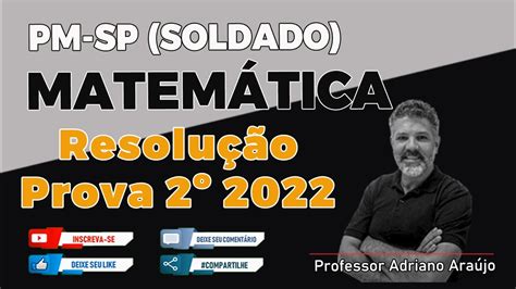 SOLDADO PMSP Resolução da Prova Matemática 2 2022 YouTube