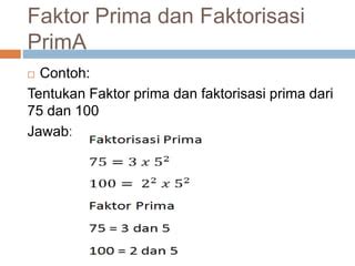 Faktorisasi Prima Fpb Dan Kpk Ppt