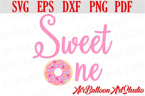 2168 Sweet One Birthday Svg Svg Png Eps Dxf File