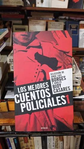 Los Mejores Cuentos Policiales 1 Borges Bioy Casares Selecci