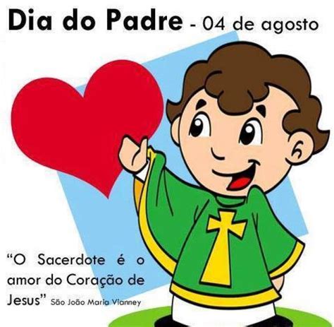 Festa Do Dia De Agosto Dia Do Padre