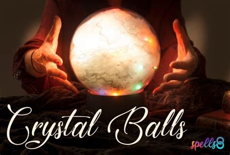 How To Use A Crystal Ball Techniques And Tips For Divination Spells8