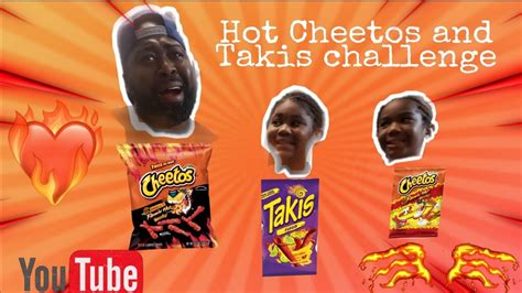HOT CHEETOS TAKIS FUEGO Challenge YouTube