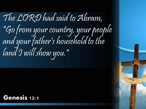 0514 Genesis 121 Your Father Household To The Land Powerpoint Church