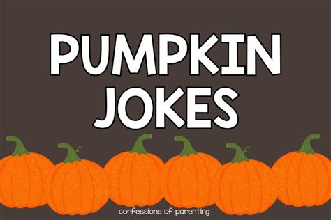 100 Fun Pumpkin Jokes For Kids And Adults