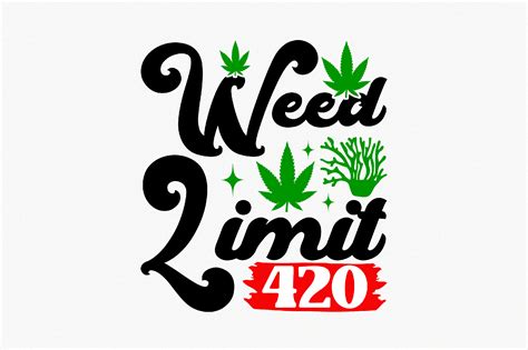 Weed Limit 420 Graphic By Vector Art · Creative Fabrica