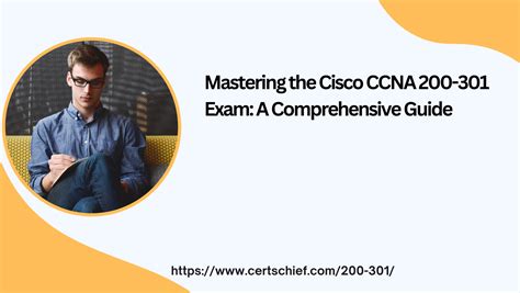 Mastering The Cisco CCNA 200 301 Exam A Comprehensive Guide Telegraph