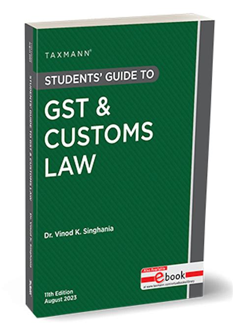 Students Guide To Gst And Customs Law By Vinod Singhania Taxmann