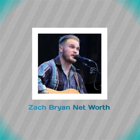 Zach Bryan Net Worth 2024: How Rich is He Now?