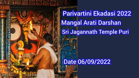 Mangal Arati Of Lord Jagannath On Parivartini Ekadashi Date