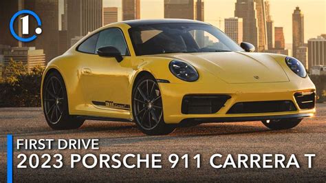 2023 Porsche 911 Carrera T First Drive Review Titillating Touring