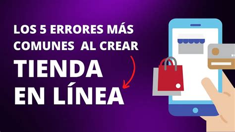 Los Errores M S Comunes Al Crear Una Tienda En L Nea Source Code