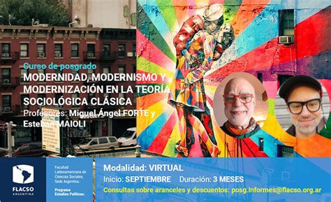 Modernidad modernismo y modernización en la teoría sociológica clásica