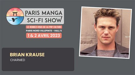 Geek Generation Paris Manga Sci Fi Show E Dition Brian Krause