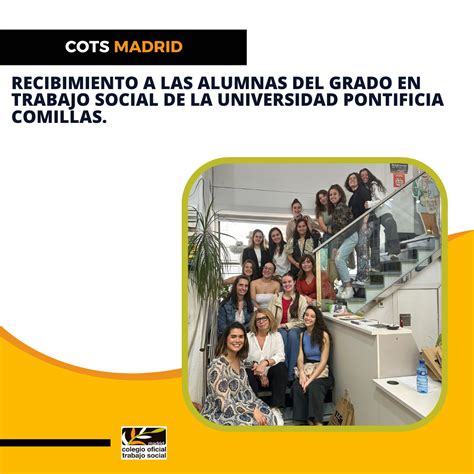 El Colegio Oficial De Trabajo Social De Madrid Recibe A Las Alumnas Del