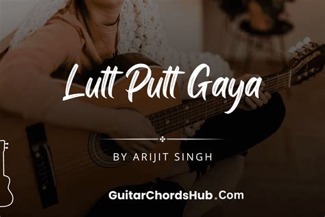 Lutt Putt Gaya - Guitar Chords - GuitarChordsHub