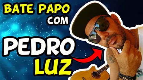 Pedro Luz Músico Cantor e Compositor vem conferir esse Bate Papo TV