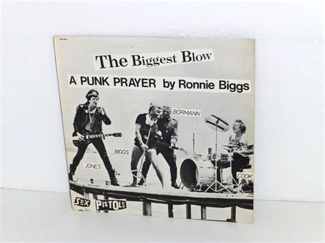 SEX PISTOLS The Biggest Blow A Punk Prayer By Ronnie Biggs 12 Single 19 82 PicClick UK
