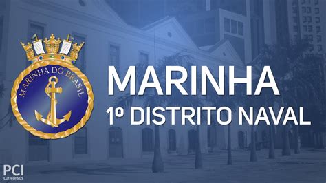 Marinha Do Brasil Oferta Vagas Para Distrito Naval Por Meio De