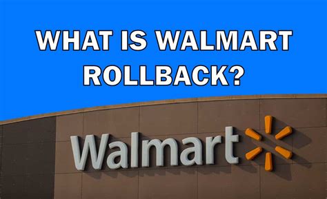 What is Walmart Rollback? (Can Be Confusing, Read This First) – Grocery ...