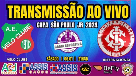 AO VIVO VELO CLUB X INTERNACIONAL COPINHA COPA SP 24 NARRAÇÃO