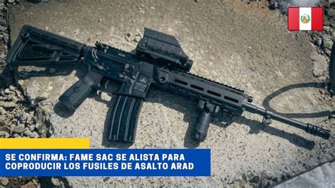 Se Confirma Fame Sac Se Alista Para Coproducir El Fusil De Asalto Arad